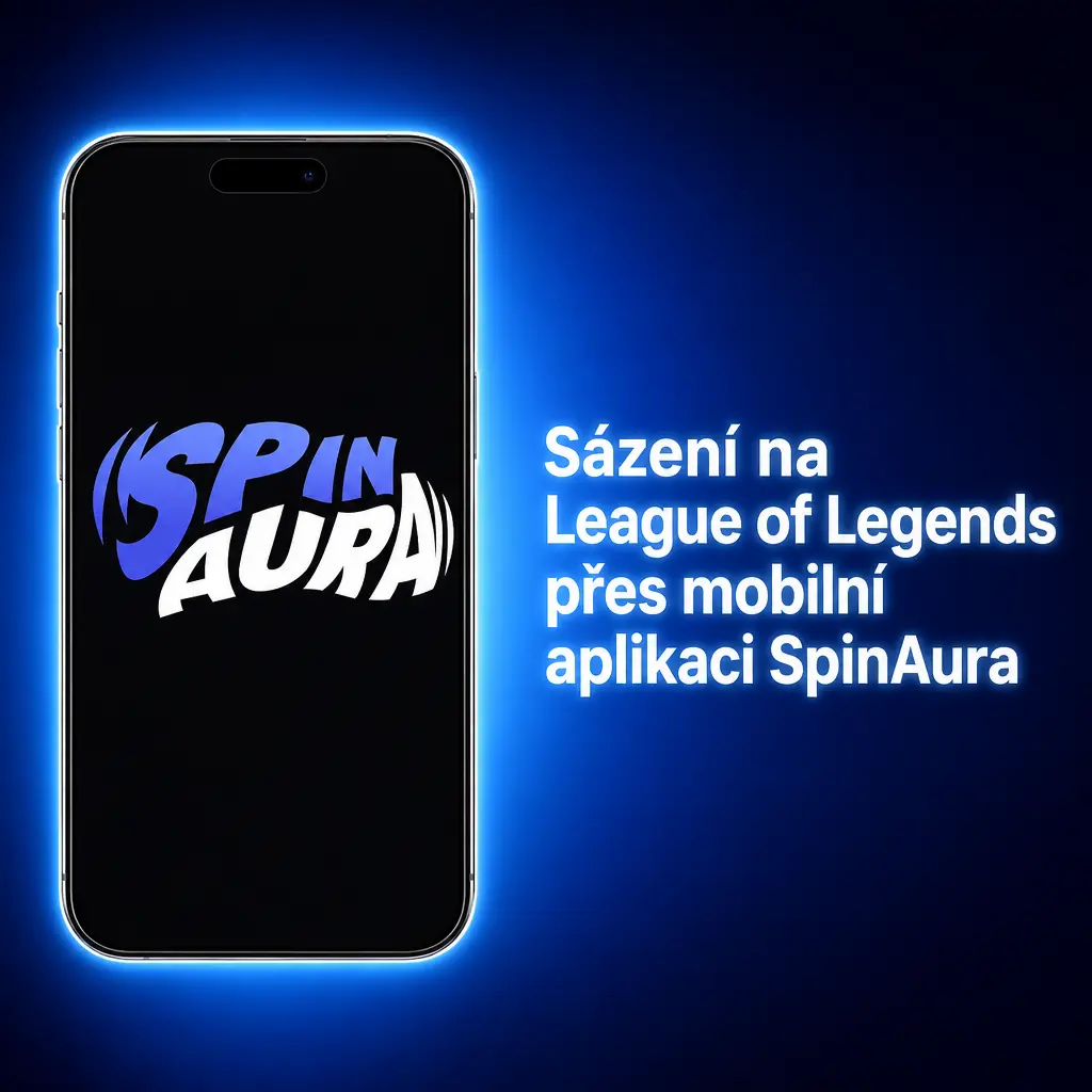 Mobilní aplikace SpinAura pro sázení na League of Legends na iOS a Android s živými kurzy LCK, LPL a LEC
