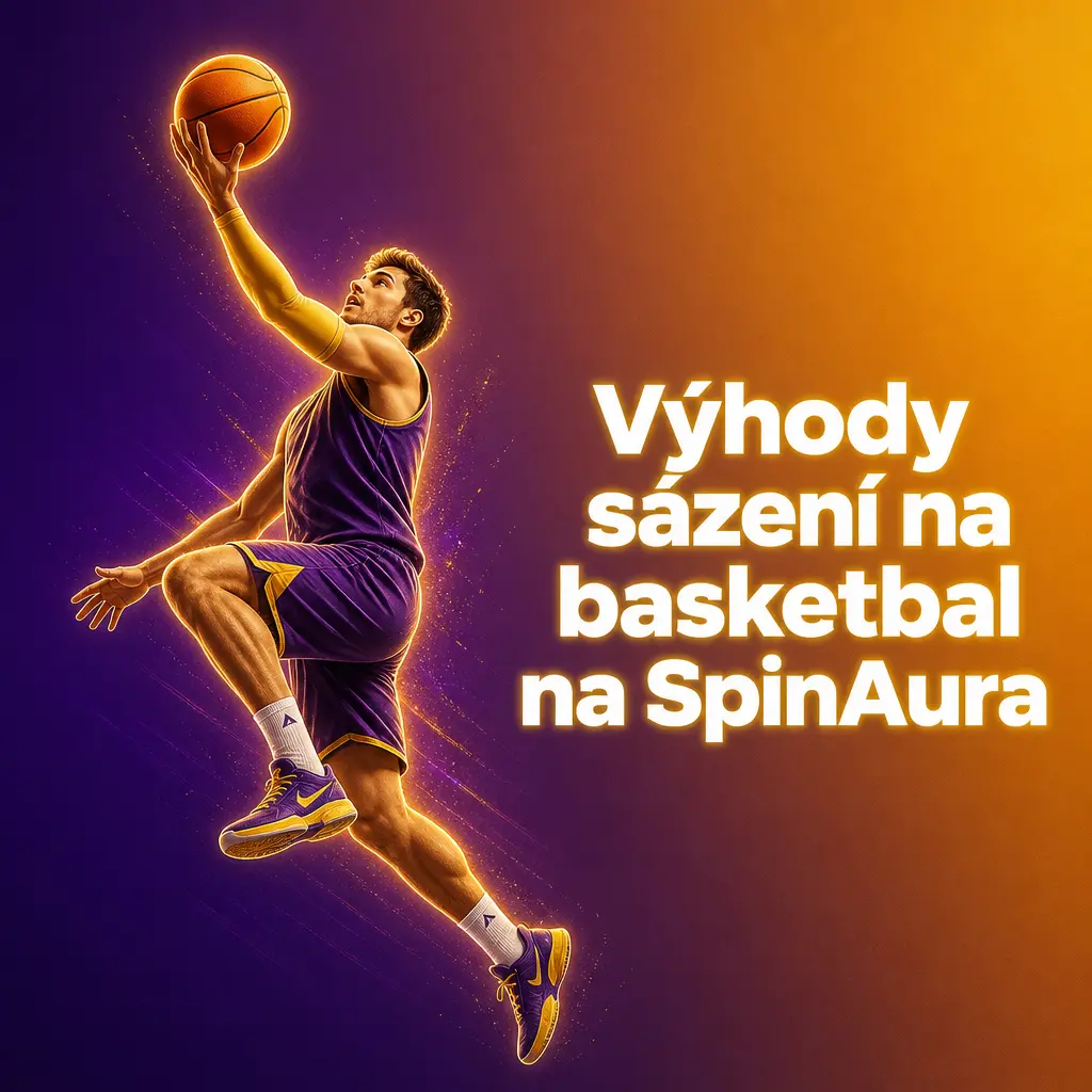 Výhody sázení na basketbal na SpinAura: živé přenosy NBA, Cash Out, Bet Builder a výplaty do 24 hodin.